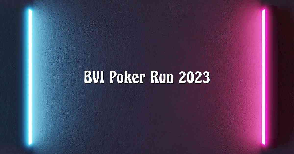 BVI Poker Run 2023