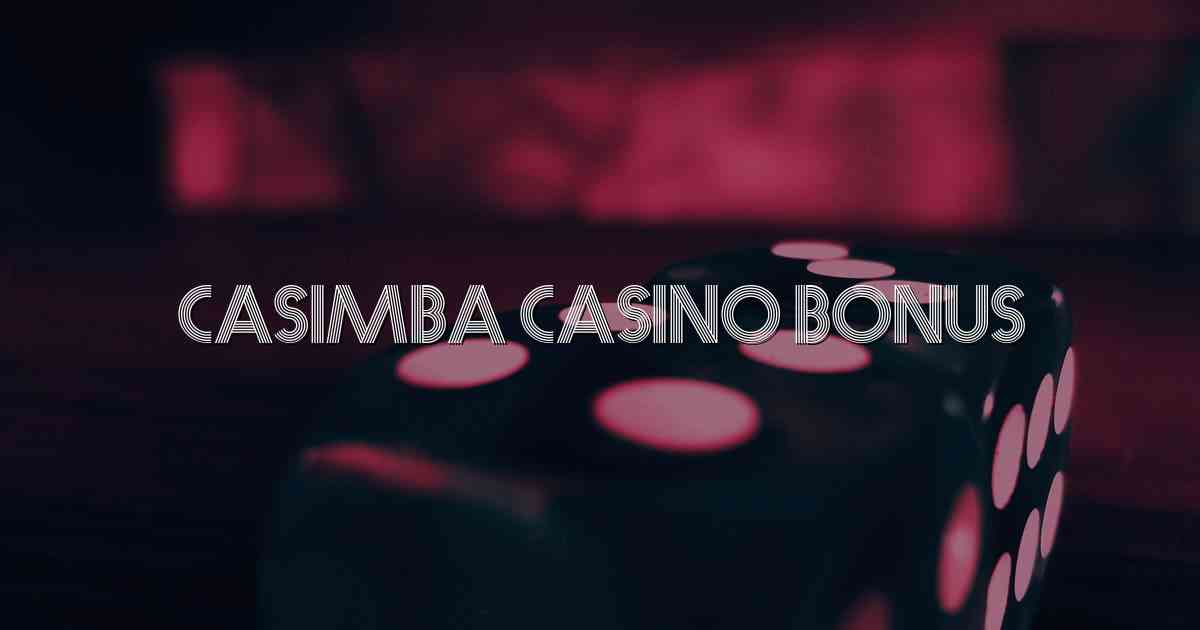 Casimba Casino Bonus